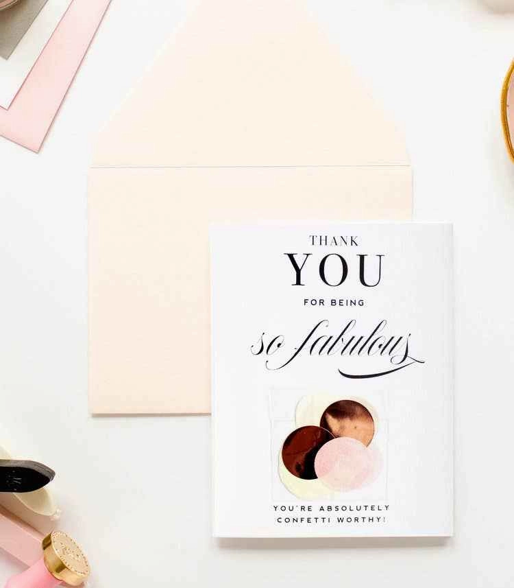 Thank You for Being So Fabulous - Confetti Greeting Card